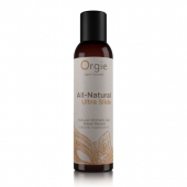 Интимный гель на водной основе Orgie All-Natural Ultra Slide - 150 мл. - ORGIE - купить с доставкой в Благовещенске