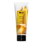 Лубрикант на водной основе OYO Aroma Gel Banana с ароматом банана - 75 мл. - OYO - купить с доставкой в Благовещенске