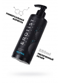 Лубрикант на водной основе Erotist Neutral - 250 мл. - Erotist Lubricants - купить с доставкой в Благовещенске