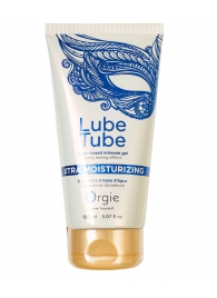 Интимный гель на водной основе Lube Tube Xtra Moisturizing с увлажняющим эффектом - 150 мл. - ORGIE - купить с доставкой в Благовещенске